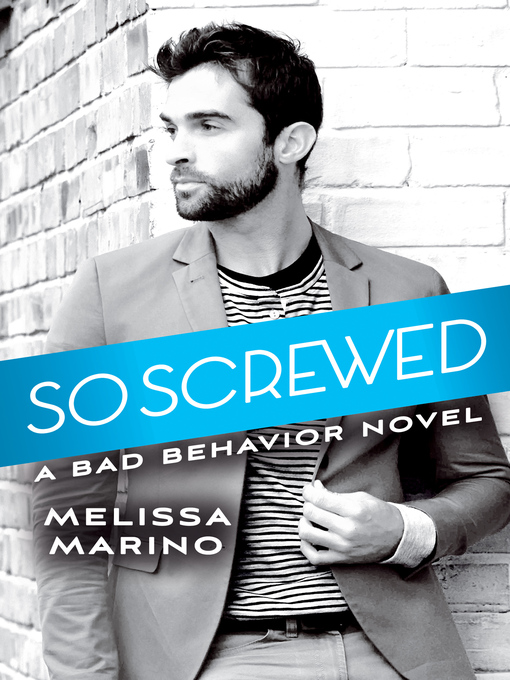 Title details for So Screwed by Melissa Marino - Available